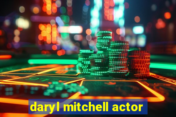 daryl mitchell actor